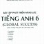 Bài Tập Tiếng Anh 6 Unit 12 Global Success