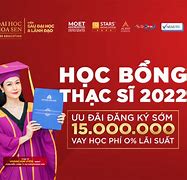 Học Bổng Đại Học Tại Việt Năm 2022 Là Ngày Nào Âm Lịch