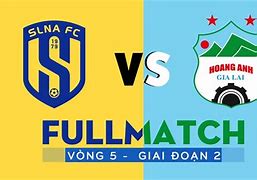 Sông Lam Nghệ An Vs Hoàng Anh Gia Lai Stats